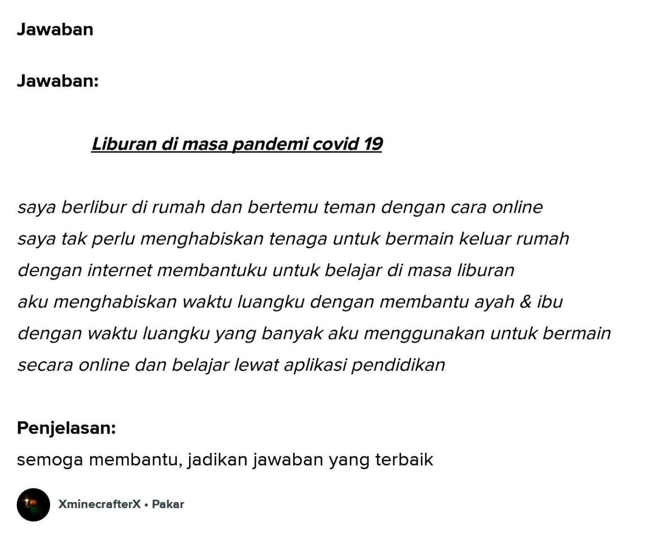 Contoh cerita pengalaman liburan di rumah selama PPKM